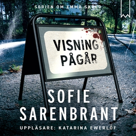 Visning pågår (ljudbok) av Sofie Sarenbrant