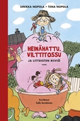 Heinähattu, Vilttitossu ja Littoisten riiviö