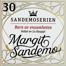 Barn av ensamheten (ljudbok) av Margit Sandemo