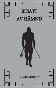 Besatt av hämnd (e-bok) av Ola Birgersson
