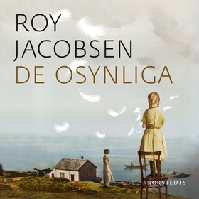 De osynliga (ljudbok) av Roy Jacobsen