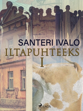 Iltapuhteeksi I (e-bok) av Santeri Ivalo