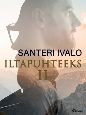 Iltapuhteeksi II (e-bok) av Santeri Ivalo