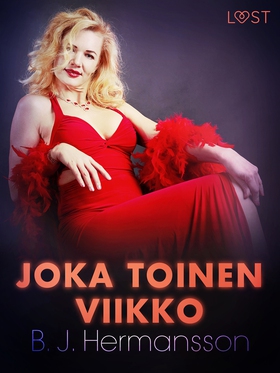 Joka toinen viikko - eroottinen novelli (e-bok)