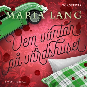 Vem väntar på värdshuset? (ljudbok) av Maria La