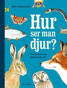 Hur ser man djur? (e-bok) av Björn Bergenholtz
