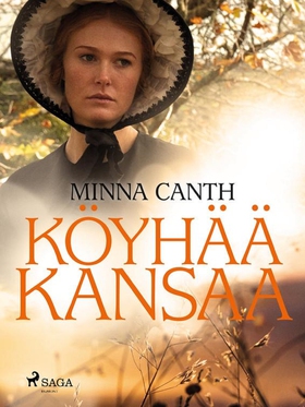 Köyhää kansaa (e-bok) av Minna Canth