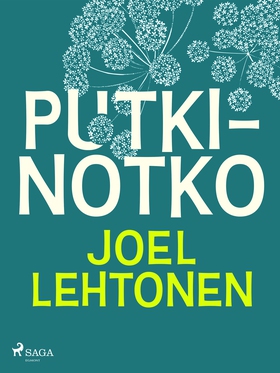 Putkinotko (e-bok) av Joel Lehtonen