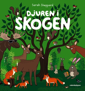 Djuren i skogen (e-bok) av Sarah Sheppard