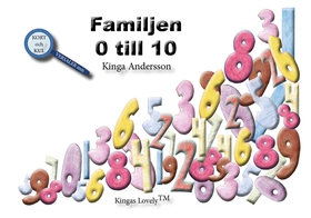 Familjen 0 till 10 (e-bok) av Kinga Andersson
