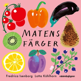 Matens färger (e-bok) av Lotta Kühlhorn, Fredri