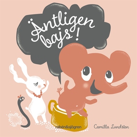 Äntligen bajs! (e-bok) av Camilla Lundsten