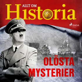 Olösta mysterier (ljudbok) av Allt om Historia