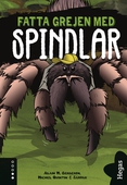 Fatta grejen med Spindlar