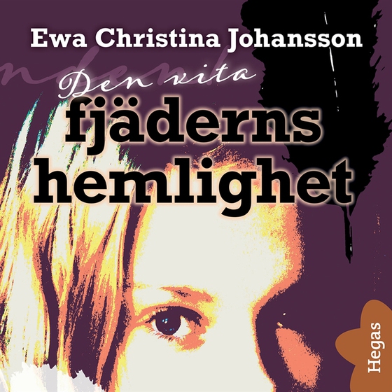 Den vita fjäderns hemlighet