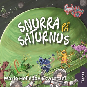 Rymdklubben ET 3: Snurra på Saturnus (ljudbok)