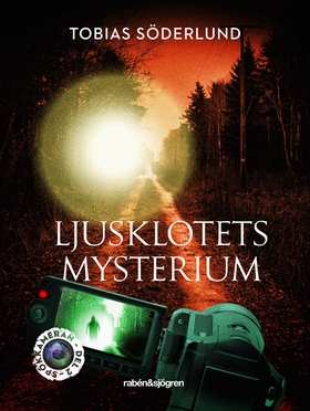 Ljusklotets mysterium (e-bok) av Tobias Söderlu