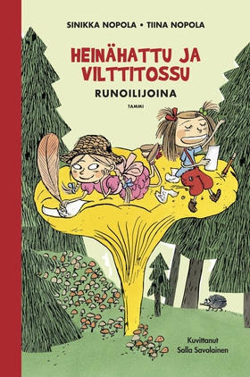 Heinähattu ja Vilttitossu runoilijoina (e-bok) 