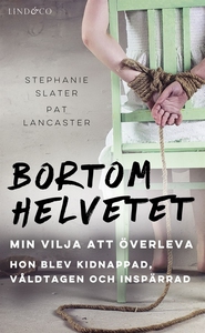 Bortom helvetet: Min vilja att överleva (e-bok)
