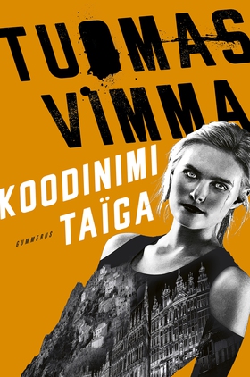 Koodinimi Taïga (e-bok) av Tuomas Vimma