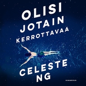 Olisi jotain kerrottavaa