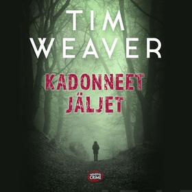 Kadonneet jäljet (ljudbok) av Tim Weaver