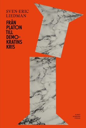Från Platon till demokratins kris (e-bok) av Sv