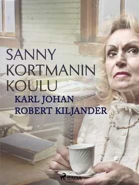 Sanny Kortmanin koulu (e-bok) av Karl Johan Rob