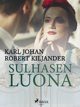 Sulhasen luona (e-bok) av Karl Johan Robert Kil