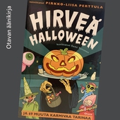 Hirveä Halloween ja 69 muuta karmivaa tarinaa