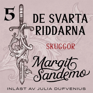 Skuggor (ljudbok) av Margit Sandemo