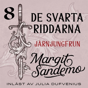 Järnjungfrun (ljudbok) av Margit Sandemo