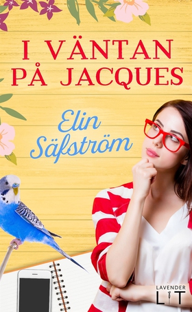 I väntan på Jacques (e-bok) av Elin Säfström