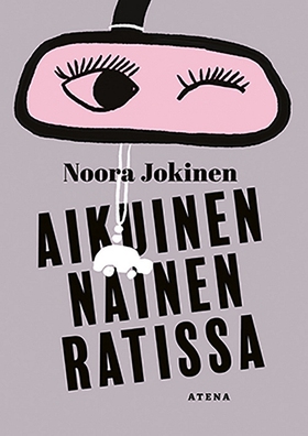 Aikuinen nainen ratissa (e-bok) av Noora Jokine