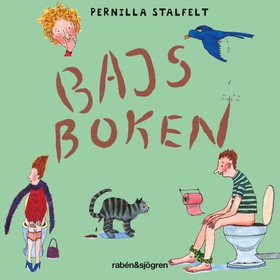 Bajsboken (ljudbok) av Pernilla Stalfelt