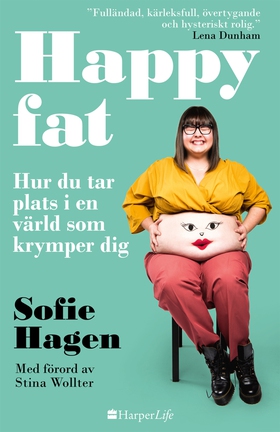 Happy fat (e-bok) av Sofie Hagen