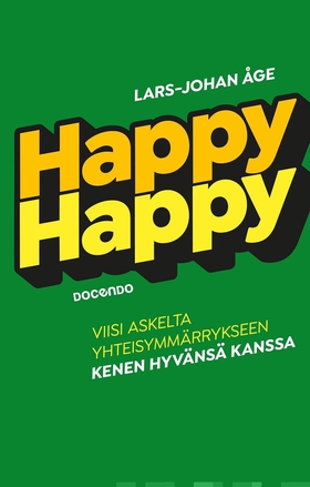 Happy-happy (e-bok) av Lars-Johan Åge