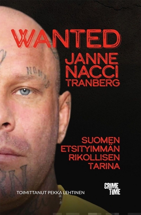 Wanted Janne "Nacci" Tranberg (e-bok) av Janne 