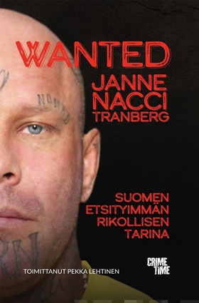 Wanted Janne "Nacci" Tranberg (e-bok) av Janne
