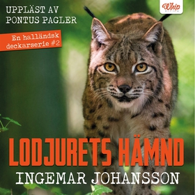 Lodjurets hämnd (ljudbok) av Ingemar Johansson
