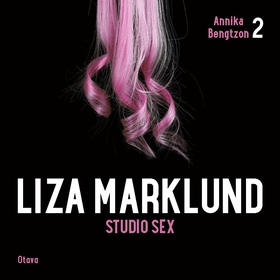 Studio sex (ljudbok) av Liza Marklund