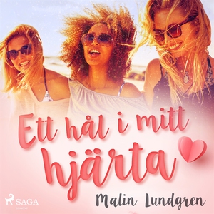 Ett hål i mitt hjärta (ljudbok) av Malin Lundgr