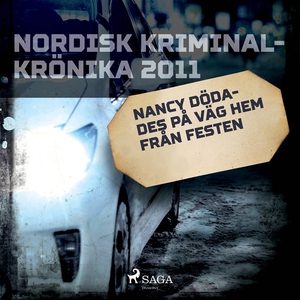 Nancy dödades på väg hem från festen (ljudbok)