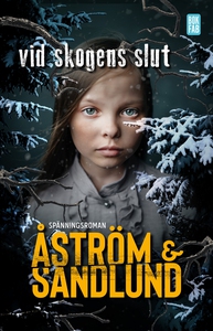 Vid skogens slut (e-bok) av Anette Sandlund, Sa