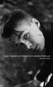 Piller, transplantationer och säkerhetsnålar (e