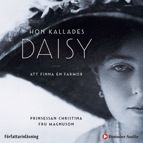 Hon kallades Daisy : att finna en farmor (ljudb