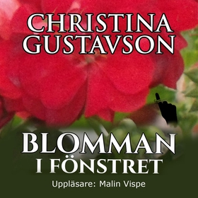 Blomman i fönstret (ljudbok) av Christina Gusta