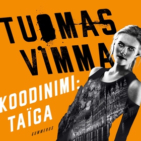 Koodinimi Taïga (ljudbok) av Tuomas Vimma