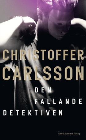 Den fallande detektiven (e-bok) av Christoffer