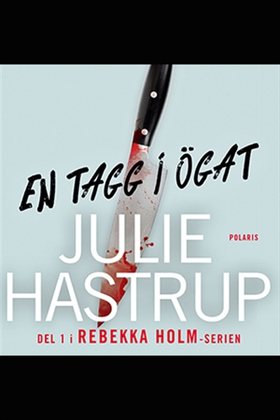 En tagg i ögat (e-bok) av Julie Hastrup